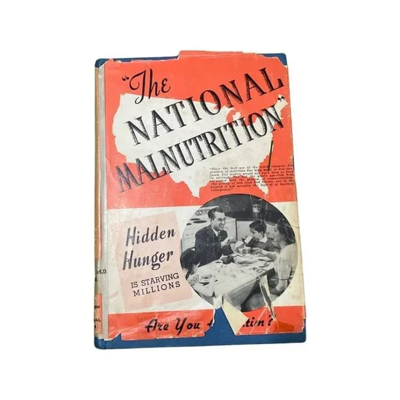 COPY - Vintage The National Malnutrition Book By Dr, D. T. Quigley, 1943 - Picture 1 of 6